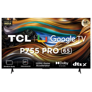 TCL P755 Pro 165 cm (65 inch) 4K UHD Smart Google TV with Dolby Atmos (2024 model)