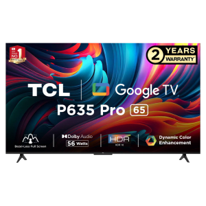 TCL 65P635 Pro 165 cm (65 inch) 4K Ultra HD LED Google TV with Google Assistant