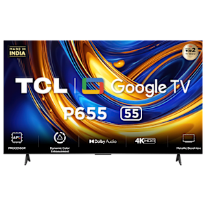 TCL P655 140 cm (55 inch) 4K Ultra HD LED Google TV with Dolby Audio (2024 model)