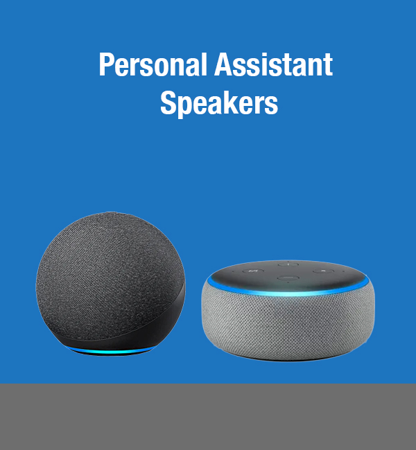 Personal Assistant Speakers