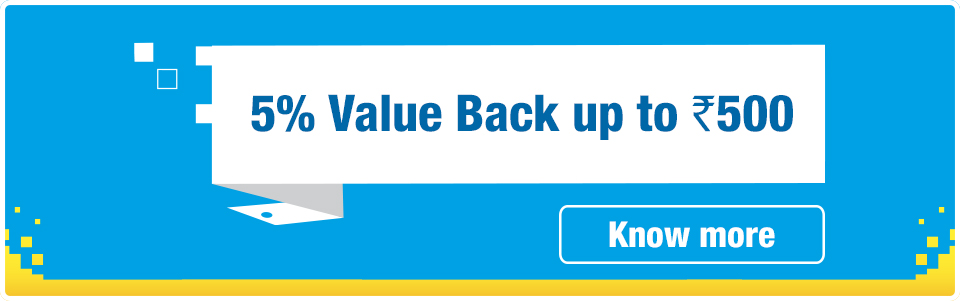 5% Value Back up to Rs. 500
