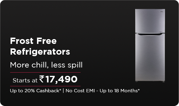 Frost Free Refrigerators Starting at Rs. 17,490
