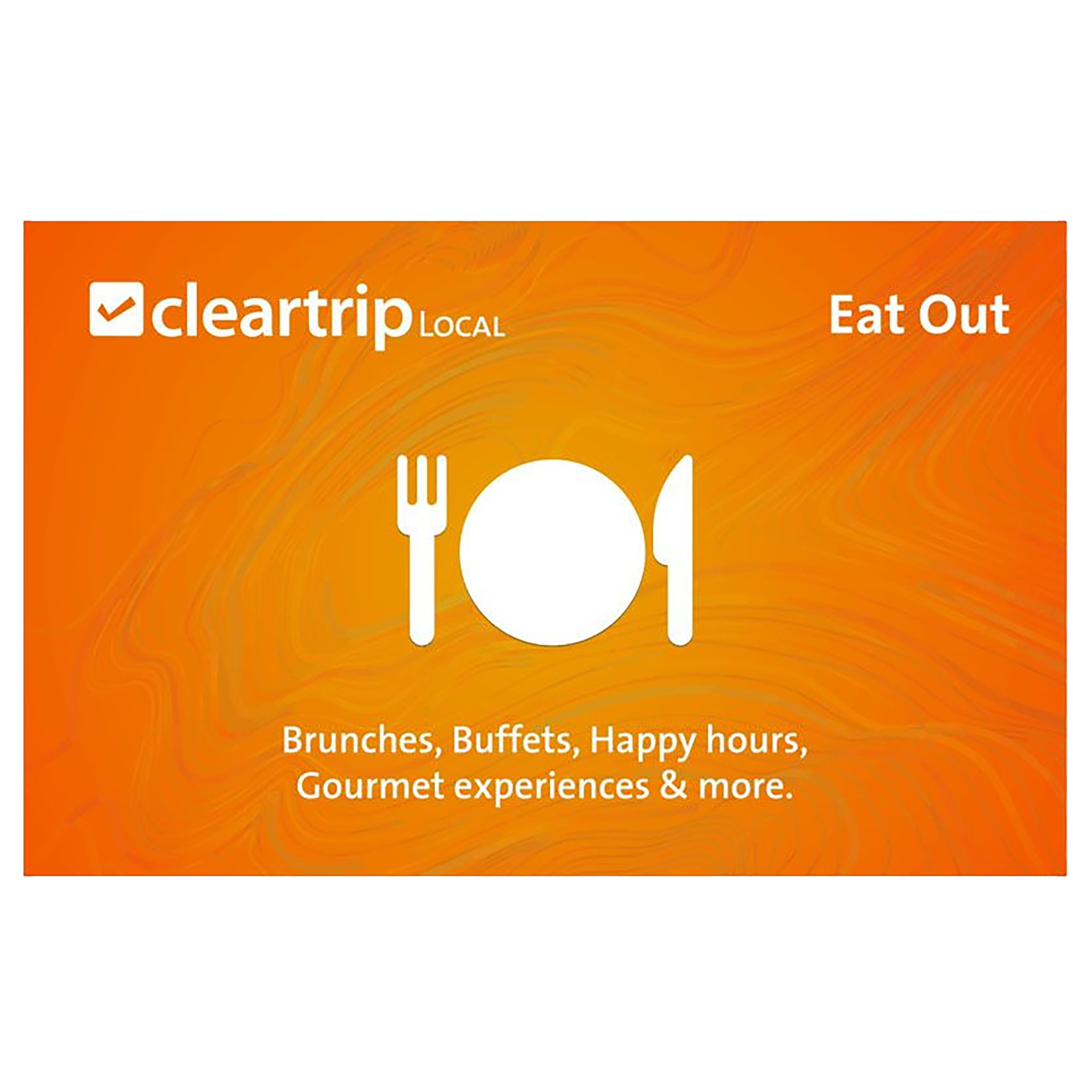 

Cleartrip Local EatOut Gift Card (6 Months, Instant Delivery), Not applicable