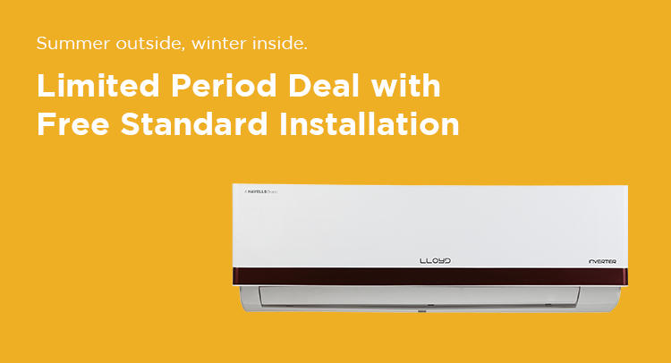  Limited Period Deal with Free Standard Installation
