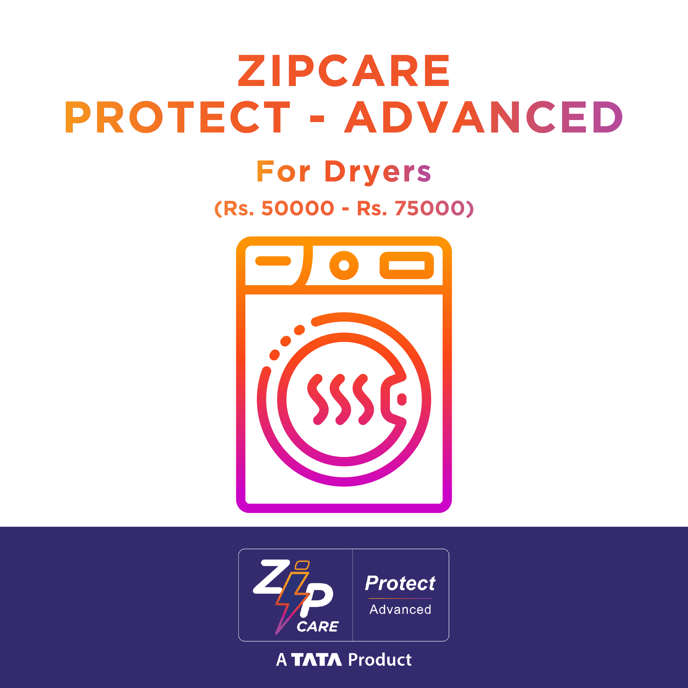 ZipCare Protect Advanced 2 Year for Dryers (Rs. 50000 - Rs. 75000)_1