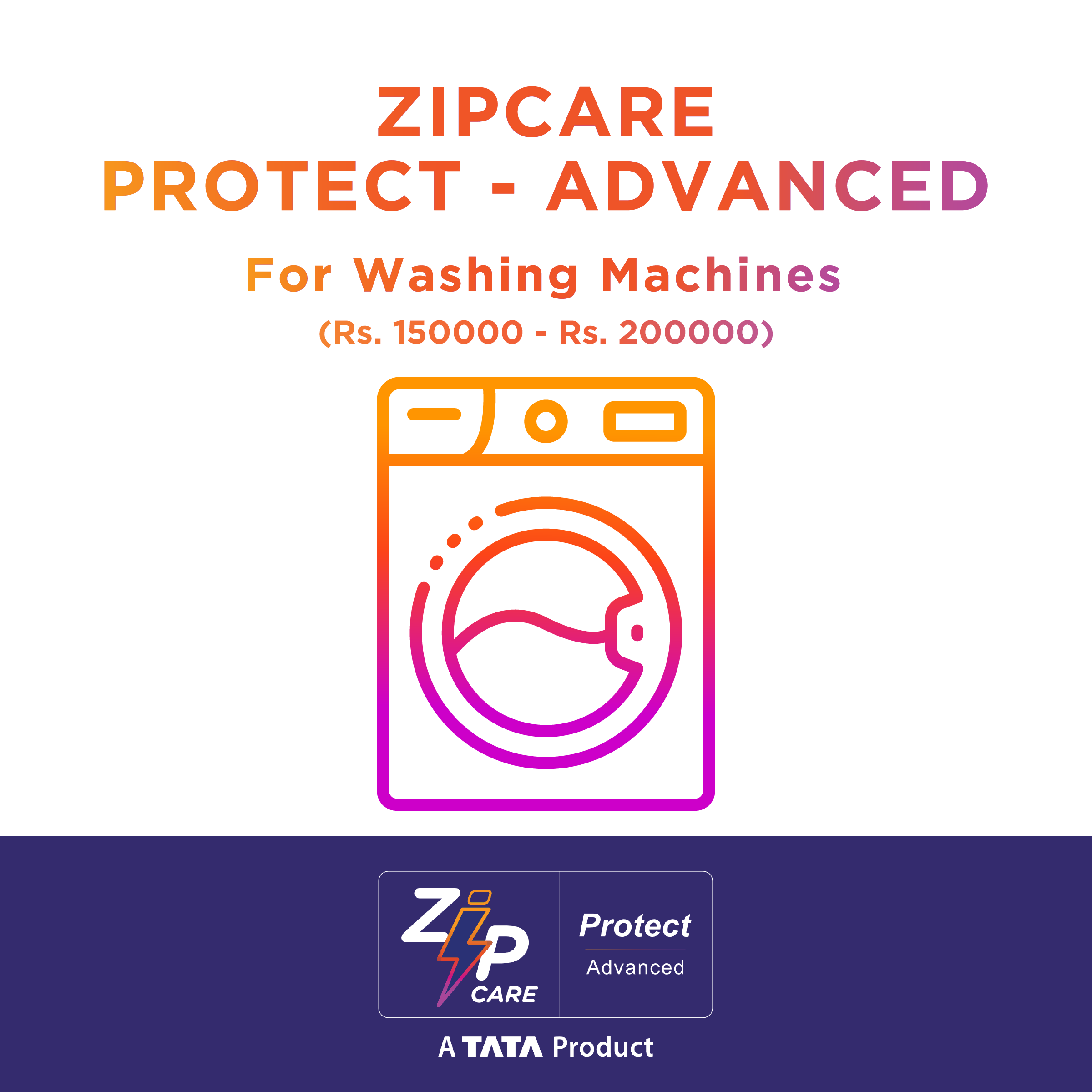 ZipCare Protect Advanced 2 Year for Washing Machines (Rs. 150000 - Rs. 200000)_1