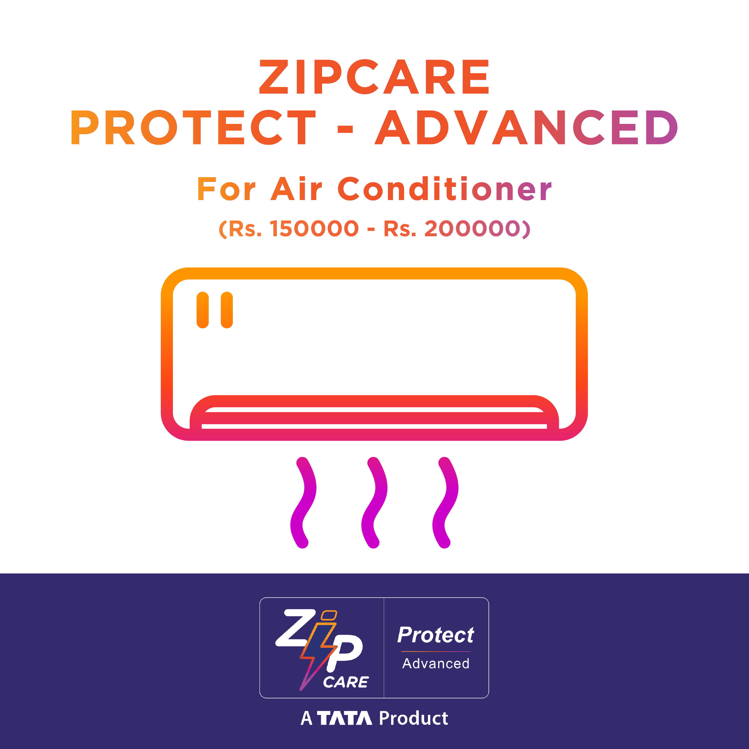 ZipCare Protect Advanced 1 Year for Air Conditioners (Rs. 150000 - Rs. 200000)_1