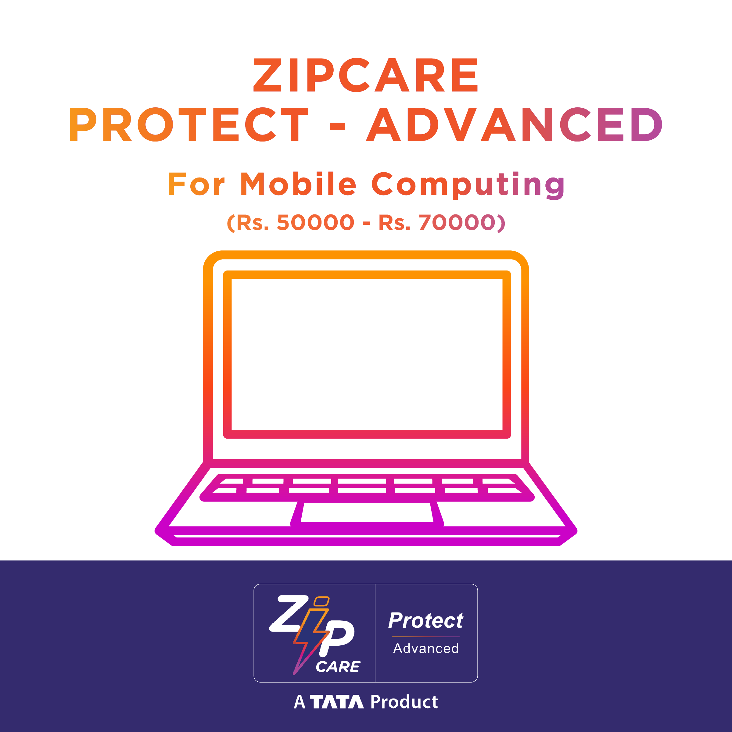 ZipCare Protect Advanced 3 Year for Mobile Computing (Rs. 50000 - Rs. 70000)_1