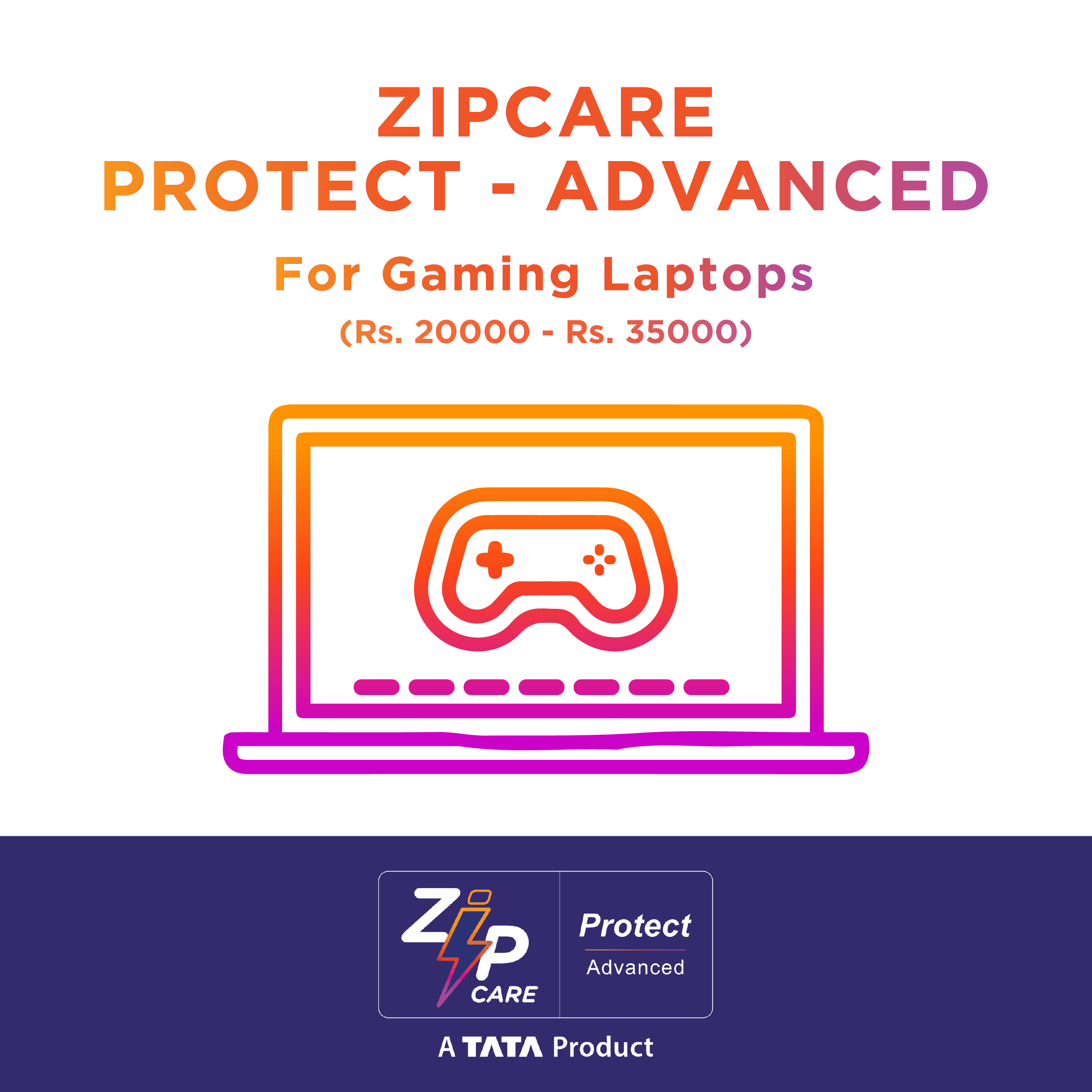 ZipCare Protect Advanced 3 Year for Gaming Laptops (Rs. 20000 - Rs. 35000)_1