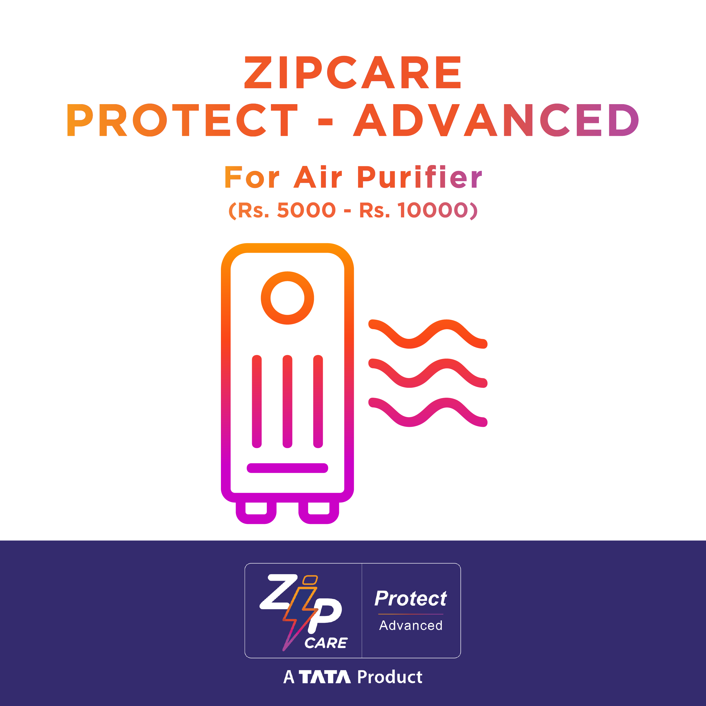 ZipCare Protect Advanced 1 Year for Air Purifier (Rs. 5000 - Rs. 10000)_1
